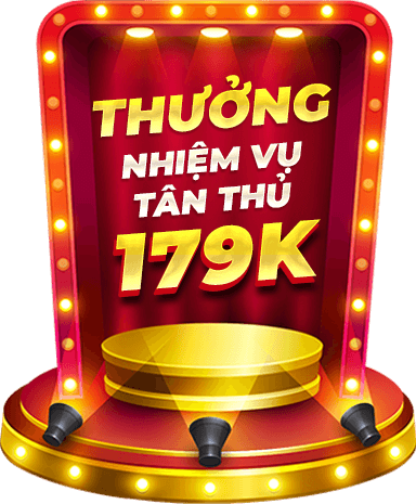 Thưởng nhiệm vụ tân thủ 179k
