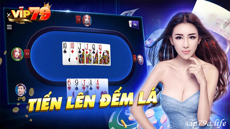 Tiến lên đếm lá Vip79