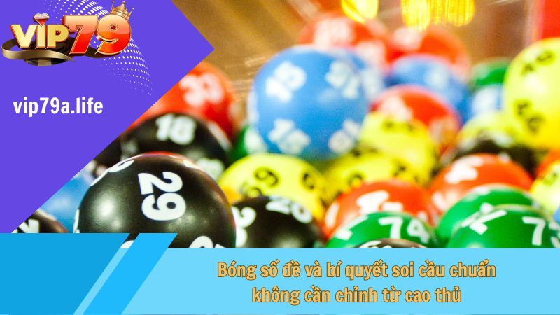 bóng số đề và bí quyết soi cầu