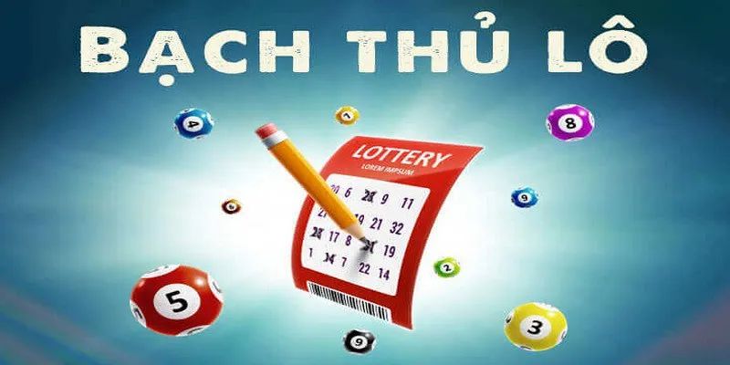 Hướng Dẫn Cách Tính Tiền Và Tỷ Lệ Ăn Bạch Thủ Lô Chi Tiết